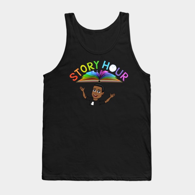 Rahs Story Hour Tank Top by ZionAzure